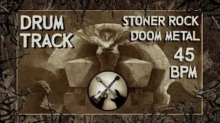 Groove Drum Track 45 bpm Doom Metal/Stoner Rock