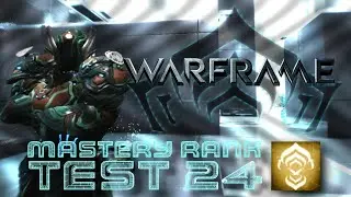 Mastery Rank 24 Test - Operator and Amp Use (WARFRAME)