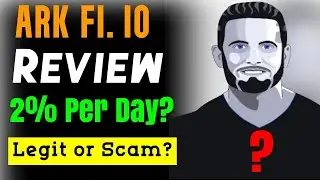 Ark Fi Review - Legit 2% Daily ROI or Big Scam? | www.arkfi.io