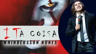 Whindersson Nunes narrando IT A COISA