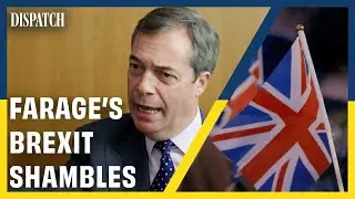 Brexit: How Nigel Farage Conducted a Campaign of Fear | DISPATCH | HD UK Politics Documentary