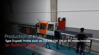 Production of KNAUF Type Drywall Profile such as CD, UD, CW, UW at 60 meter/minute