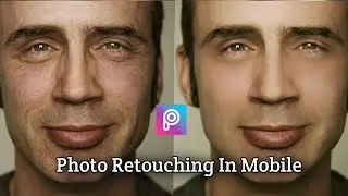 Photo Retouching in Mobile Fiver | photo retouching in picsart