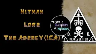 Hitman Lore: The Agency (ICA)