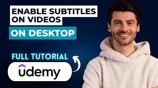 How to Enable Subtitles on Udemy Videos on Desktop [2026 Full Guide]