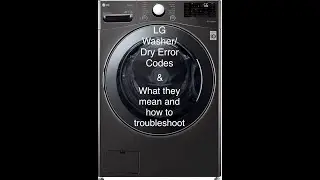 Error Codes for LG Washer & Dryer
