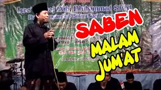 Gak Kuat Mrebes Mili | SABEN MALAM JUM'AT | Sholawat Terbaru, Malem Jumat Ahli Kubur Mulih Nang Omah