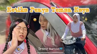 When You Have Rich Friends🤣 || DRAMA AURESS🦋
