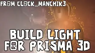 build light for Prisma 3d download in comments