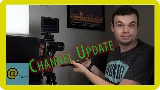Channel Update - Our New Upload Schedule
