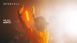 AIROD at Intercell x SNTS Invites | ADE 2021 - FULL SET