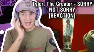 Tyler, The Creator - SORRY NOT SORRY [REACTION]