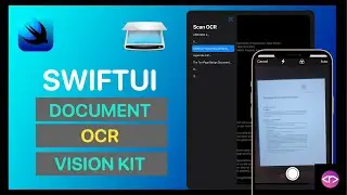 SwiftUI : Build Document OCR App using VisionKit & Vision Framework | Swift UI 2.0
