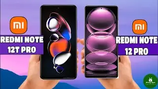 Xioami Redmi Note 12T Pro vs Xiaomi Redmi Note 12 Pro