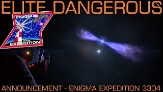 📺Announcement - Enigma Expedition 3304