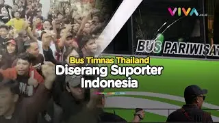 BIKIN MALU! Official Timnas Thailand Viralkan Aksi 'Rusuh' Suporter Indonesia