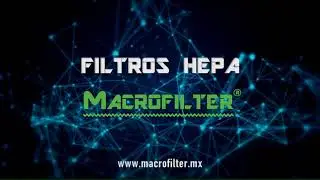 FILTRO DE ALTA EFICIENCIA HEPA MACROFILTER Nov 2021