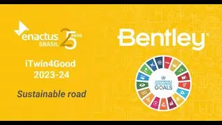 SCS Green Digital | Sustainable Road | Enactus and iTwin4Good Challenge