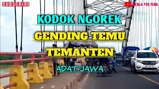 GENDING IRINGAN TEMU MANTEN - KODOK NGOREK
