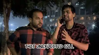 That unexpected call ft. @deepestgarg