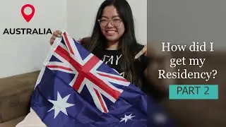 How I got my Australian Residency | Part 2 | #qandavideo,