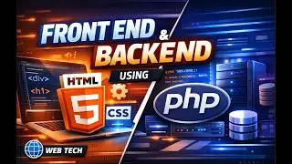 frontend and backend using html and php