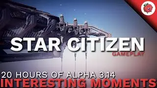 Star Citizen 3.14 PTU 20 Hour Stream Highlights