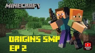 Youtuber custom ORIGIN SMP ep: 2