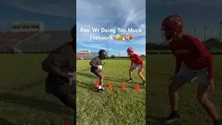 Pov: Wr Doing Too Much Footwork🤣🔥🏈 #fyp #shorts #football