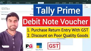 Debit Note Voucher Entry in Tally  Prime || Purchase Return with GST | Discount on Purchase in Tally