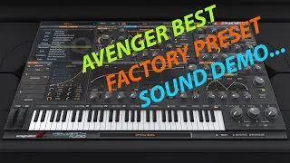 AVENGER Best Factory Preset Sound Demo
