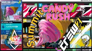The Crew 2 - Candy Rush Summit | Саммит [Live Summit] Гайд на Платину (Pro Настройки)
