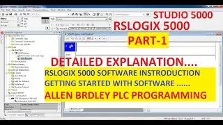 RSLOGIX 5000/LOGIX DESIGNER  SOFTWARE INTRODUCTION  PART-1 