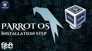 Cyber Security Free Training 🔥 | Setup Linux | Parrot OS Install Setup