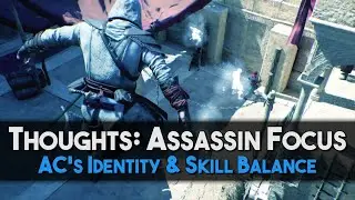 Assassin's Creed Mirage | Further Thoughts on Assassin Focus