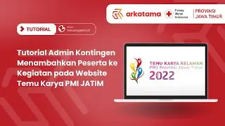 Tutorial Admin Kontingen Menambahkan Peserta ke Kegiatan
