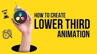 How to Make Clean Lower Third Animations in DaVinci Resolve Fusion