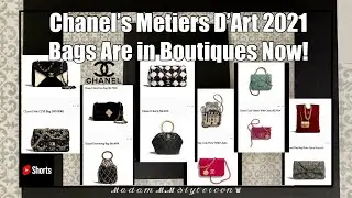 Chanel’s Metiers D’Art 2021 Bags Are in Boutiques Now! | 