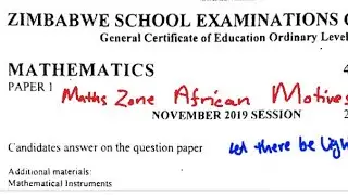 O'level Mathematics Zimsec November 2019 Paper 1 Full Paper 