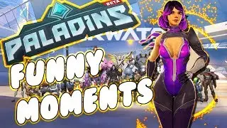 NOT OVERWATCH! | Paladins (Funny Moments)