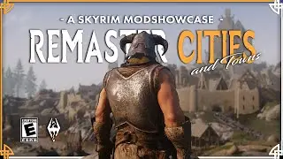 How To REMASTER Skyrim Cities and Towns with MODS! (Vanilla+)