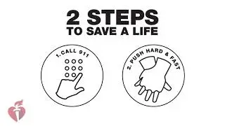Remember 2 Steps to Save a Life