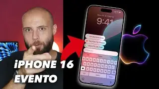 APPLE: EVENTO iPHONE 16 PRO, iOS18 e NUOVO APPLE WATCH X
