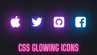 CSS Glowing Animated Social Media Icons With Source Code | CSS Glow Effect | CSS Animations Tutorial