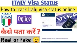 Italy visa update | how to check italy visa status online