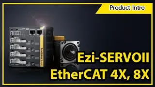 [Product Intro] Ezi-SERVOII EtherCAT 4X, 8X (4 and 8-Axis Drive Type)