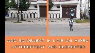 Add 3D OBject In Live Cg Video AfterEffect And Element3D