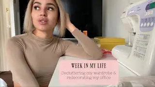 WEEK IN MY LIFE | Decluttering my wardrobe, renovating my office & preparing for Vlogmas!