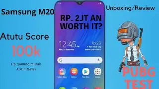 UNBOXING Samsung m20, Review, Antutu Score,Test PUBG