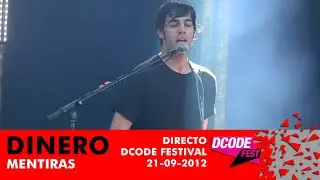 DINERO - MENTIRAS (Directo DCode Festival 21-09-2012)
